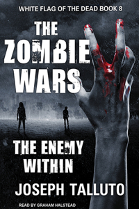 The Zombie Wars: The Enemy Within