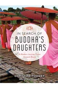 In Search of Buddha's Daughters