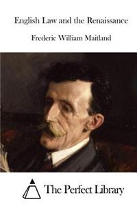 English Law and the Renaissance