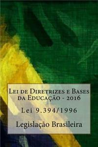 Lei de Diretrizes E Bases Da Educacao: 2016