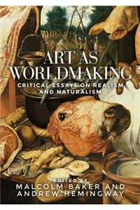 Art as Worldmaking