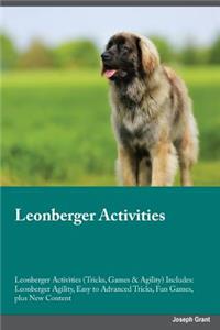 Leonberger Activities Leonberger Activities (Tricks, Games & Agility) Includes: Leonberger Agility, Easy to Advanced Tricks, Fun Games, Plus New Content