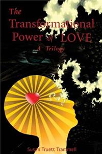 Transformational Power of Love