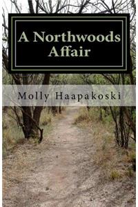A Northwoods Affair