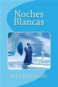 Noches Blancas