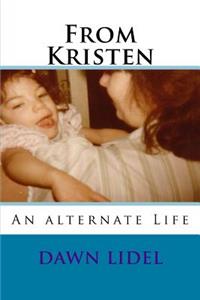 From Kristen