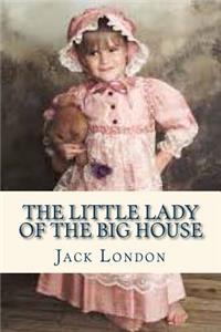 Little Lady of the Big House