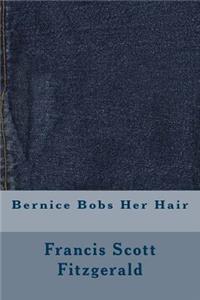Bernice Bobs Her Hair