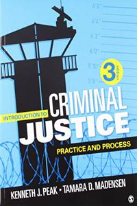 Introduction to Criminal Justice 3e + Peak: Introduction to Criminal Justice 3e Interactive eBook