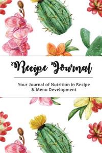 Recipe Journal: Cactus Cooking Gifts Design - Size (6x9) 100 Recipes