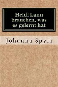 Heidi kann brauchen, was es gelernt hat