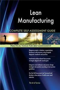 Lean Manufacturing Complete Self-Assessment Guide