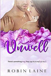 Unwell: Volume 1 (The Un Series)