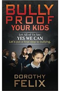 Bully Proof Your Kids: Bullies Are Cowards