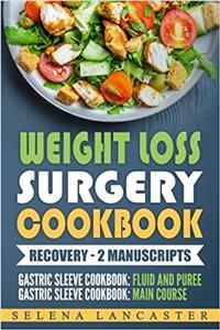 Weight Loss Surgery Cookbook