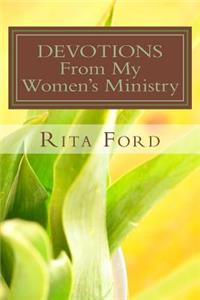 DEVOTIONS From My Women's Ministry