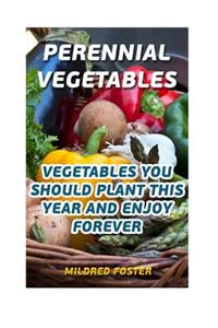 Perennial Vegetables