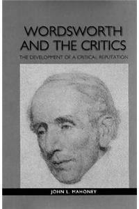 Wordsworth and the Critics