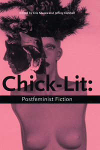 Chick Lit Postfeminist Fiction