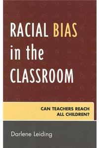 Racial Bias in the Classroom