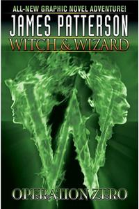 James Patterson's Witch & Wizard