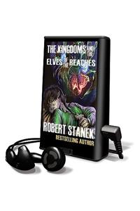 Kingdoms and the Elves of the Reaches Book 1