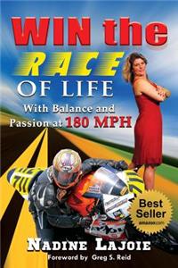 Win the Race of Life
