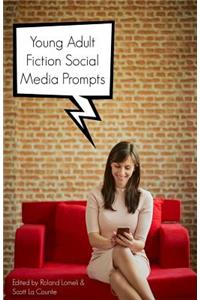 Young Adult Fiction Social Media Prompts