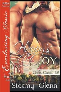 Happy's Joy [Cade Creek 19] (Siren Publishing The Stormy Glenn ManLove Collection)