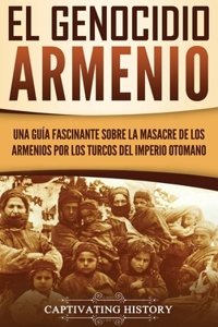 El Genocidio Armenio