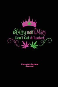 Blitzy Not Ditzy, Cannabis Review Journal