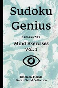 Sudoku Genius Mind Exercises Volume 1