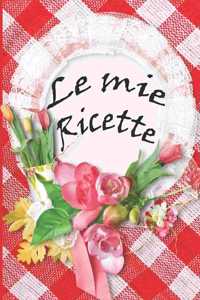 Le mie ricette
