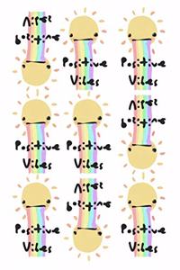 Positive vibes-vintage-rainbow composition notebook gay pride: 6 x 9 -110 Pages/a great Christmas, Birthday, Graduation or Beginning of the school year gift