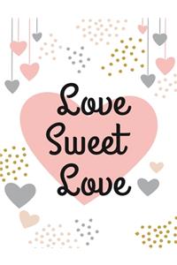 Love Sweet Love