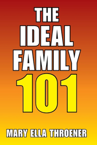 Ideal Family 101