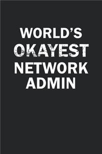 World's Okayest Network Admin