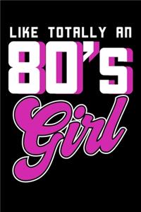 Like Totally An 80s Girl