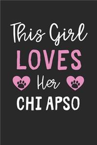 This Girl Loves Her Chi Apso