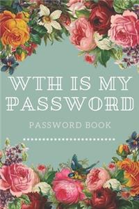 WTH Is My Password