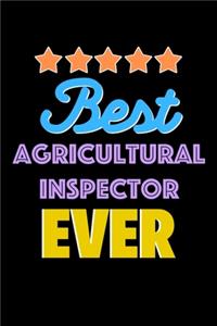 Best Agricultural Inspector Evers Notebook - Agricultural Inspector Funny Gift