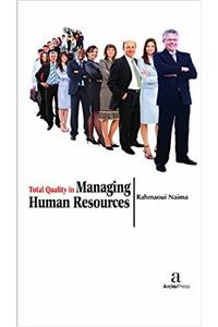 Total Quality in Managing Human Resources