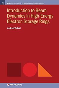 Introduction to Beam Dynamics in High-Energy Electron Storage Rings