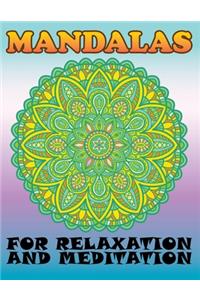 Mandalas for Relaxation and Meditation