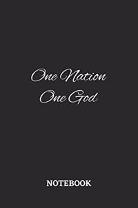 One Nation One God Notebook