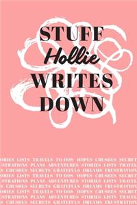 Stuff Hollie Writes Down