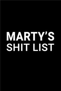 Marty's Shit List