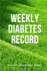 Weekly Diabetes Record