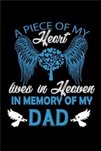 A Piece of my Heart lives in Heaven in Memory of my Dad: 110 Game Sheets - SeaBattle Sea Battle Blank Games - Soft Cover Book for Kids for Traveling & Summer Vacations - Mini Game - Clever Kids - 110 Lined