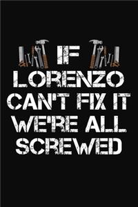 If Leorenzo Can't Fix It We're All Screwed